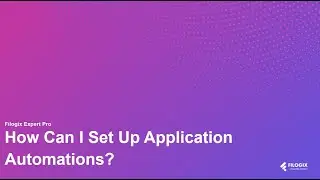 How Can I Set Up Application Automations?