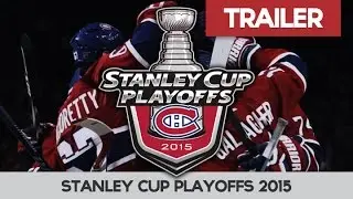 Montreal Canadiens 2015 Stanley Cup Playoffs Intro Trailer #GoHabsGo