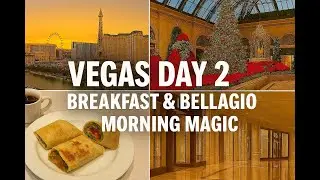 Las Vegas - Day 2 - Exploring the Bellagio: Breakfast, Gardens and Shops!