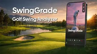Analyze Your Golf Swing Like a Pro | SwingGrade