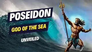 Poseidon: The Mighty Greek God of the Sea