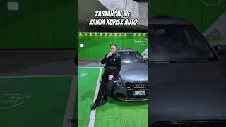 Audi #1 - Zastan&oacute;w się ZANIM KUPISZ AUTO
