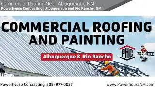 Commercial Roofing Company Near Albuquerque NM