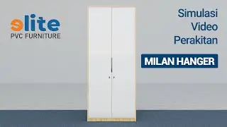 PERAKITAN LEMARI MILAN HANGER | elite PVC Furniture