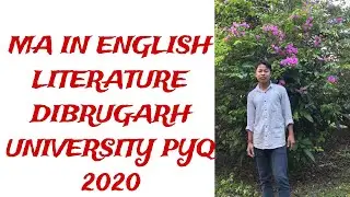Ma in English literature entrance pyq dupget dibrugrugarh university 2020