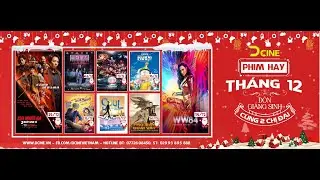 Christmas is Coming Soon | Đ&oacute;n Gi&aacute;ng Sinh tại Dcine Cinemas
