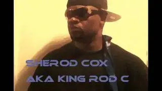 Sherod Cox aka King Rod C - Hoe Money
