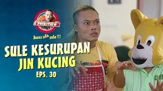 Sule Tiba-Tiba Terkam Makmur | AWAS ADA SULE | EPS. 30