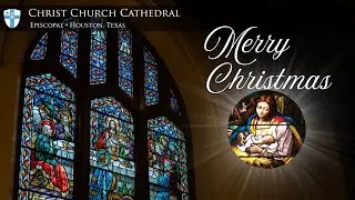 A Christmas Message from the Very Rev. Nathaniel Katz, Dean
