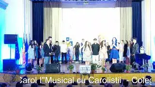 Musical cu Carolistii 30.05.2024 Colegiul 