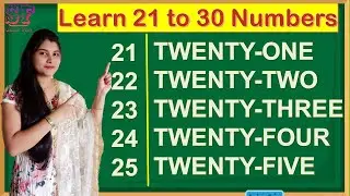 21 to 30 Numbers Spellings for Kids | Number Names 21 to 30 | Counting Number with Spelling 21-30