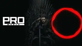 GAME OF THRONES || PRO MUSIC || NO COPYRIGHT MUSIC ||