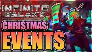 Christmas Events in Infinite Galaxy