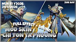 Hướng dẫn mod skin Zata Ch&iacute; t&ocirc;n T&agrave; phượng | 31/1/2026 | S1 Y2026 | Zon AOV
