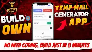 Build a Temp Mail Generator App without Coding! | MH TECH TEAM