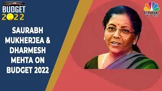 Saurabh Mukherjea & Dharmesh Mehta Share Views On Budget 2022 | Budget 2022 | CNBC-TV18