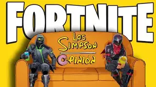 Fortnite x Los Simpson / &iquest;Qu&eacute; tal est&aacute;?
