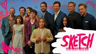 SKETCH: World Premiere Event