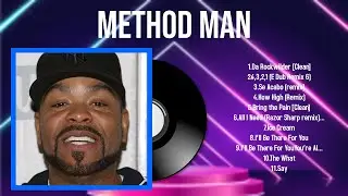 The best of  Method Man full album 2024 ~ Top Artists To Listen 2024