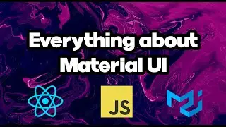 Using Material UI in React JS 🔥🔥Everything you need to know about
