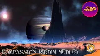 COMPASSION RIDDIM MEDLEY MIX - JUNE 2011