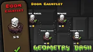 Все уровни в DOOM GAUNTLET (уровни 1-5) - Geometry Dash 2.2