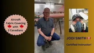 Aircraft Fabric covering certified instructor and what that means.