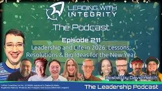 Ep.211: Leadership & Life in 2026, Lessons, Resolutions & Big Ideas for the New Year | NYE Special