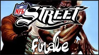 Let's Play NFL Street - Finale
