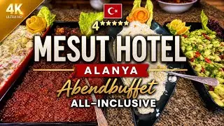 Mesut Hotel 4⭐️ Alanya 🇹🇷 ALL INCLUSIVE | BUFFET | Abendessen - Kolacja - Dinner | Mai 2025