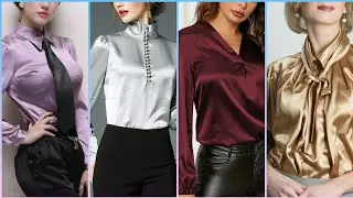Beautiful Office Silk Tops For Women's/Girls 2021 | classy silk Blouse Collection and Designs