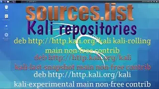 Adding Repositories official Kali Linux in sources.list File. How to fix sources.list file in Kali.