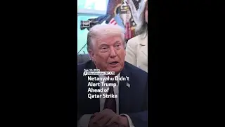 Netanyahu Didn&rsquo;t Alert Trump Ahead of Qatar Strike