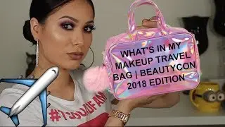 WHAT'S IN MY MAKEUP TRAVEL BAG + BEAUTYCON 2018 EDITION | TANIAXO