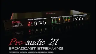 Procesador Audio Stereo Multibanda Broadcast Streaming