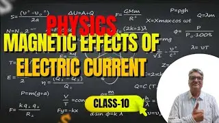 CLASS-10th CHAPTER -12 MAGNETIC EFFECTS OF ELECTRIC CURRENT - PART-3 (मैग्नेटिक इफ़ेक्ट)#ncert#cbse 