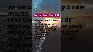 Happy New Month🤍#faith #prayer #peace #christian #shorts #God #Jesus #jesuschrist #devotional #love