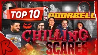10 Most Disturbing Things Caught on Doorbell Camera Footage - @Chilling Scares | RENEGADES REACT