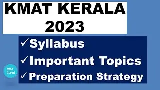 KMAT Syllabus 2023| Updated Focus Areas|MBACloud