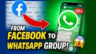How to Run Facebook Ads to WhatsApp Group in 2025 (Step-by-Step Strategy That Works!)