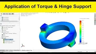 Solidworks simulation | Non linear static analysis of ring