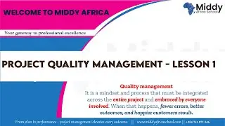 Mastering Project Quality Management (Plan, Assure, Control) -Lesson 1