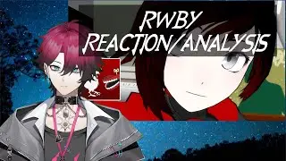 Seiker Reacts: RWBY V1C1