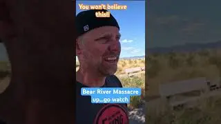 #bear #river #massacre #history #roadsidehistory #idaho #cachevalley #logan #utah #murder