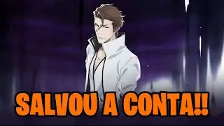 ELE SALVOU A MINHA CONTA!! | BLEACH: Soul Resonance 