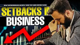 What Entrepreneurs Secretly Wish They Knew Before Facing Setbacks in Business - Thrive Tactics