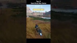 top Open-World Bike Games - Part 3