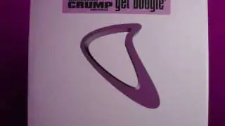 Harrison Crump - Get Boogie - Main Mix (2001)