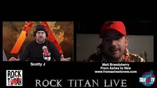From Ashes To New Matt Brandyberry NEW album details - Rock Titan Live with Scotty J