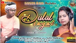 DULAL SAGAI || SALKHU & CHAMPARANI || New Santali Studio version Song 2022 || Santali Sad Song